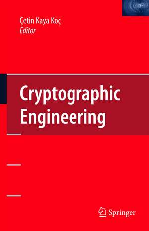 Cryptographic Engineering de Cetin Kaya Koc