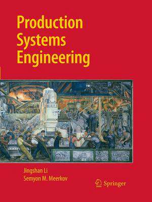 Production Systems Engineering de Jingshan Li