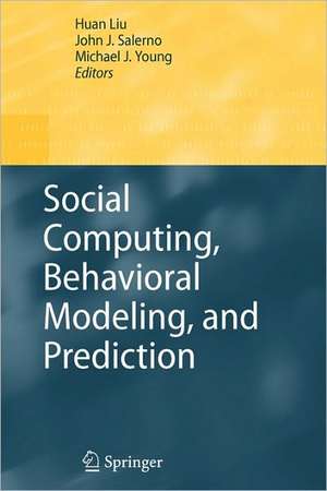 Social Computing, Behavioral Modeling, and Prediction de Huan Liu