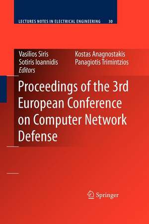 Proceedings of the 3rd European Conference on Computer Network Defense de Vasilios Siris