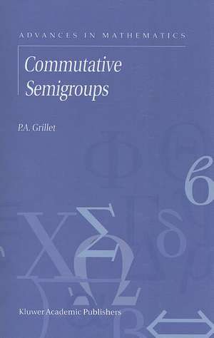 Commutative Semigroups de P. a. Grillet
