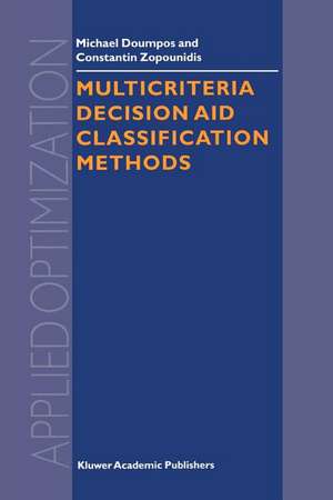 Multicriteria Decision Aid Classification Methods de Michael Doumpos