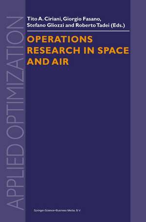 Operations Research in Space and Air de Tito A. Ciriani