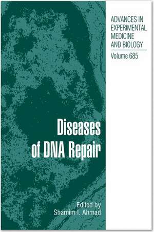 Diseases of DNA Repair de Shamim Ahmad