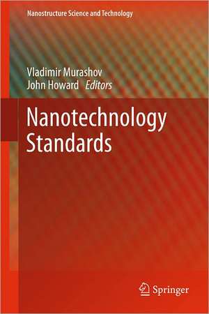 Nanotechnology Standards de Vladimir Murashov