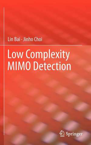 Low Complexity MIMO Detection de Lin Bai