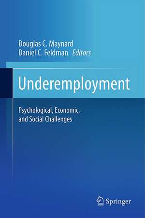 Underemployment de Douglas C Maynard