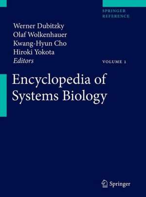 Encyclopedia of Systems Biology de Werner Dubitzky