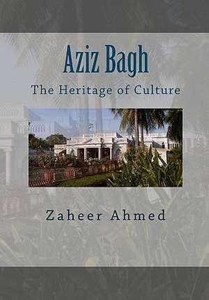 Aziz Bagh de Zaheer Ahmed