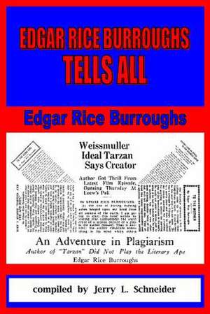 Edgar Rice Burroughs Tells All de Edgar Rice Burroughs