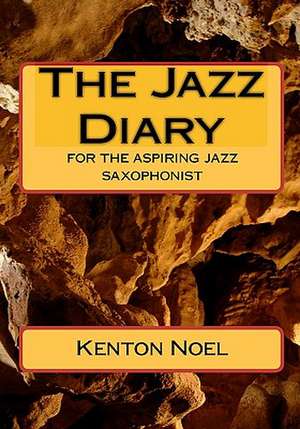 The Jazz Diary: The Canadian Goose and How to Raise the Young de Kenton Noel