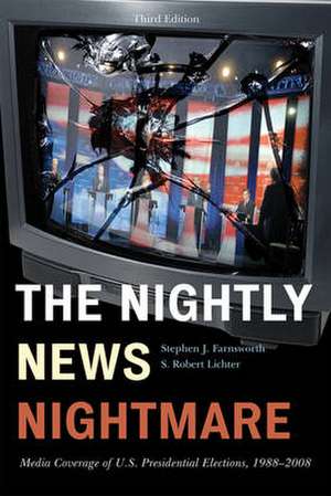 The Nightly News Nightmare de Stephen J. Farnsworth