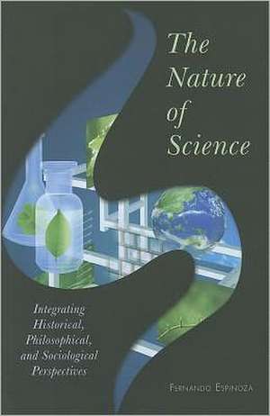 The Nature of Science de Fernando Espinoza