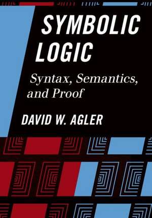 Symbolic Logic de David Agler