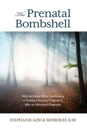 The Prenatal Bombshell de Stephanie Azri