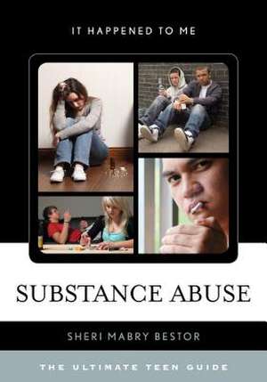 Substance Abuse de Sheri Mabry Bestor