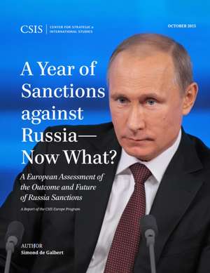 A Year of Sanctions Against Russia Now What? de Simond De Galbert