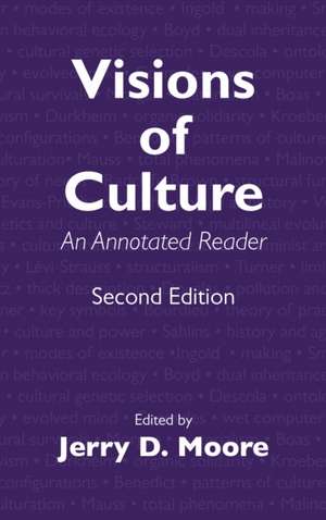 VISIONS OF CULTURE AN ANNOTATPB de Jerry D. Moore