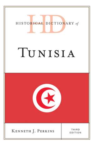 Historical Dictionary of Tunisia de Kenneth J. Perkins