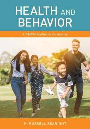 HEALTH AMP BEHAVIOR A MULTIDISCIPB de H. Russell Searight