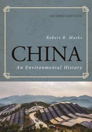 CHINA 2/E de Robert B. Marks