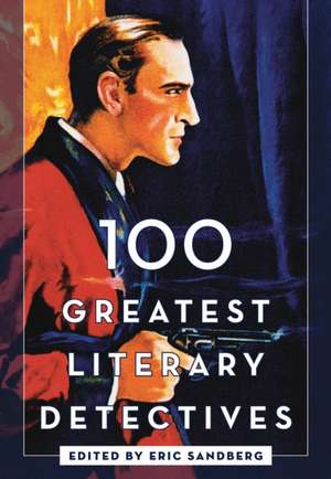 100 GREATEST LITERARY DETECTIVCB