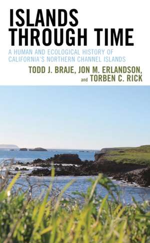 ISLANDS THROUGH TIME A HUMAN ACB de Torben C. Rick