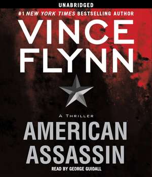 American Assassin: A Thriller de Vince Flynn