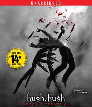 Hush, Hush de Becca Fitzpatrick