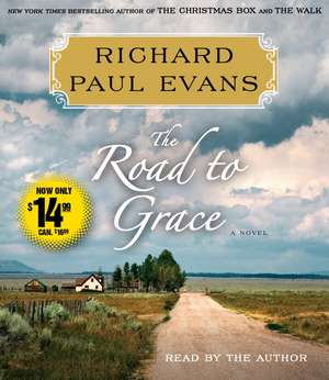 The Road to Grace de Richard Paul Evans