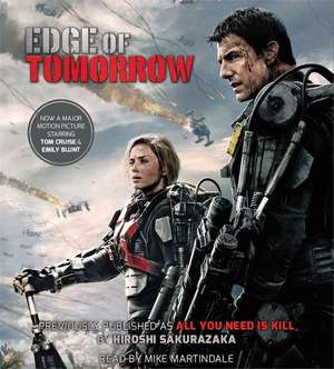 Edge of Tomorrow de Hiroshi Sakurazaka