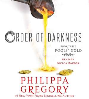 Fools' Gold de Philippa Gregory