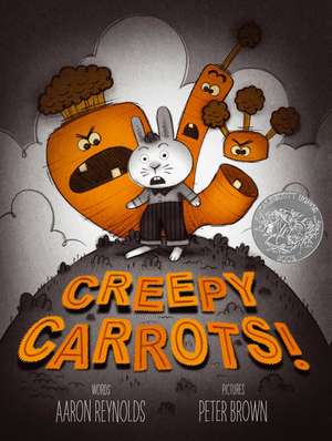 Creepy Carrots! de Aaron Reynolds