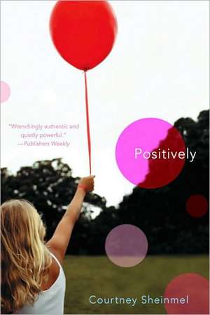 Positively de Courtney Sheinmel