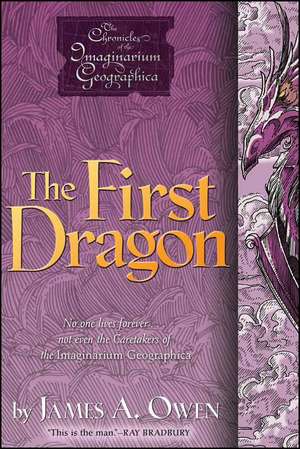 The First Dragon de James A. Owen