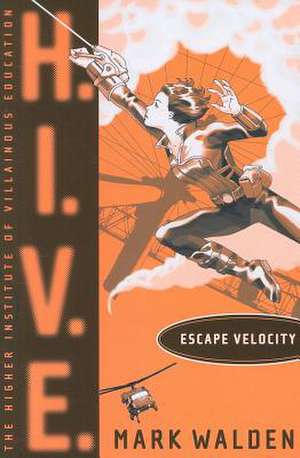 Escape Velocity de Mark Walden