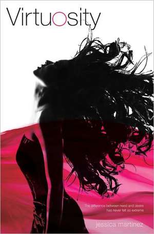 Virtuosity de Jessica Martinez