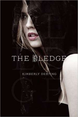 The Pledge de Kimberly Derting