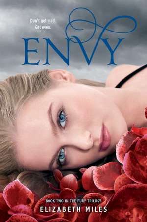 Envy de Elizabeth Miles