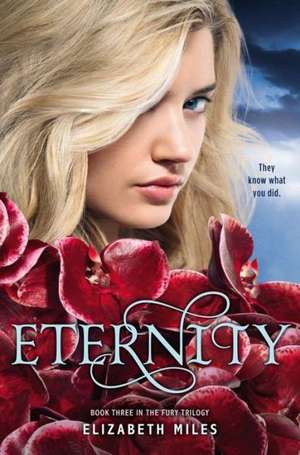 Eternity de Elizabeth Miles