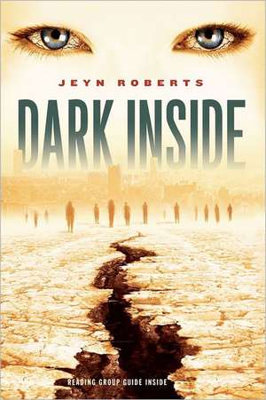 Dark Inside de Jeyn Roberts