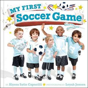 My First Soccer Game: A Book with Foldout Pages de Alyssa Satin Capucilli