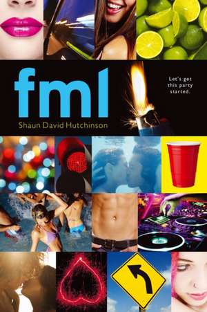 Fml de Shaun David Hutchinson