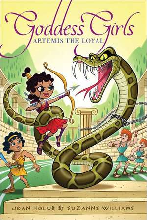 Artemis the Loyal de Joan Holub