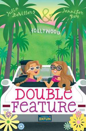 Double Feature de Julia DeVillers