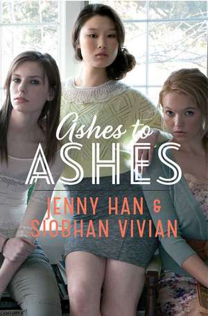 Ashes to Ashes de Jenny Han