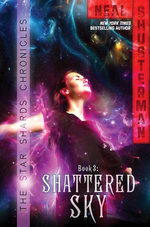 Shattered Sky de Neal Shusterman