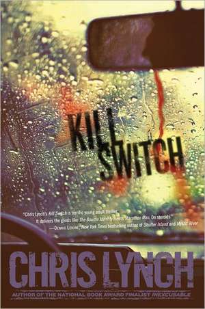 Kill Switch de Chris Lynch