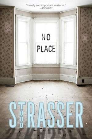 No Place de Todd Strasser