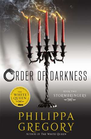 Stormbringers de Philippa Gregory